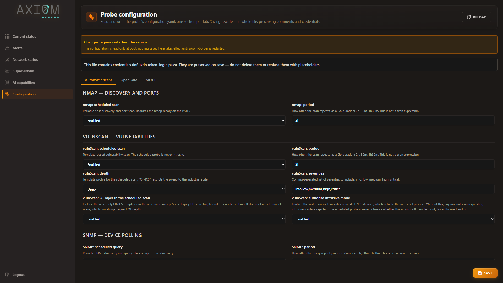The Configuration view, on the Automatic scans tab, with the restart and credentials notices above the fields